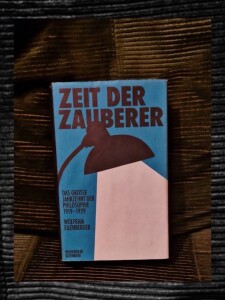 Wolfram Eichenberger, Zeit der Zauberer, Stuttgart 2018; 15,00€ IMG_0676